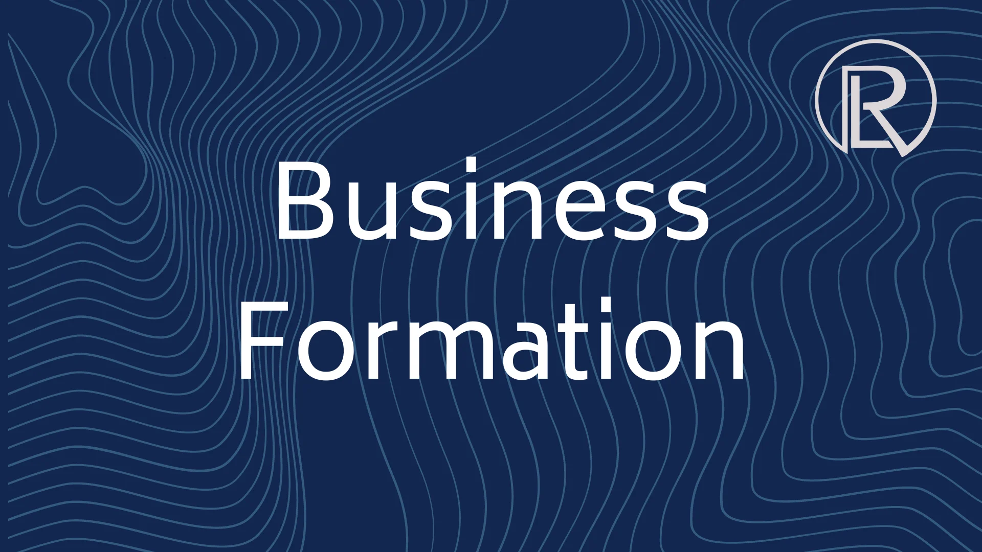 Raich Law PLLC graphic: Business Formation