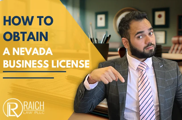 Raich Law PLLC graphic: how to get a business license in Nevada