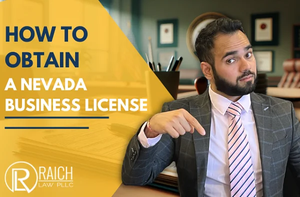 Raich Law PLLC graphic: How to Obtain a Nevada Business License