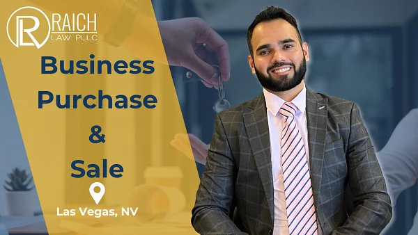Raich Law PLLC graphic: Business Purchase and Sale, Las Vegas, NV