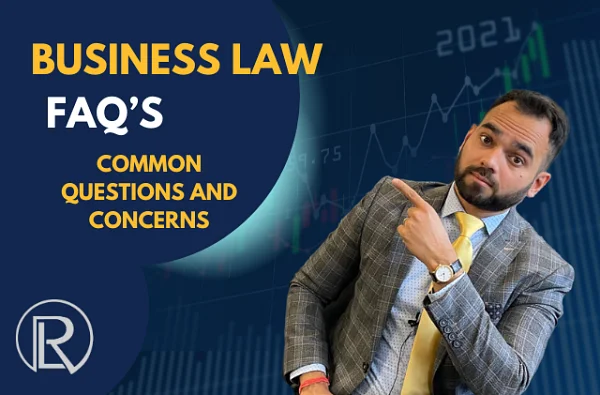 Raich Law PLLC graphic: Business Law FAQs, Common Questions and Concerns