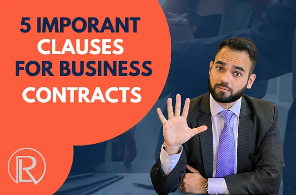 Raich Law PLLC graphic: 5 Important Clauses for Business Contracts