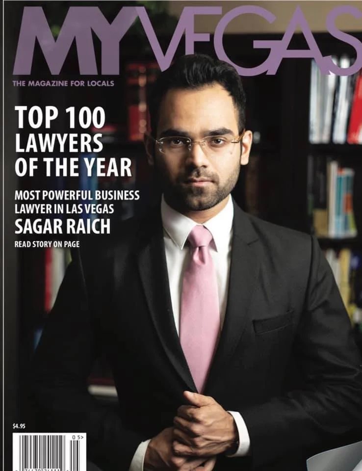 MyVegas Magazine cover: Top 100 Lawyers of the Year, Most Powerful Business Lawyer in Las Vegas, Sagar Raich