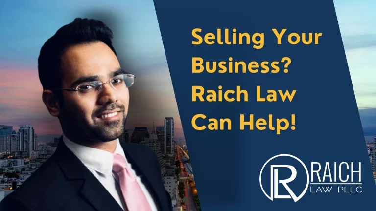 Raich Law PLLC graphic: Selling Your Business? Raich Law Can Help!